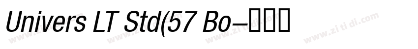 Univers LT Std(57 Bo字体转换 Univers LT Std(57 Bo字体转换